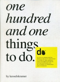 ONE HUNDRED AND ONE THINGS TO DO